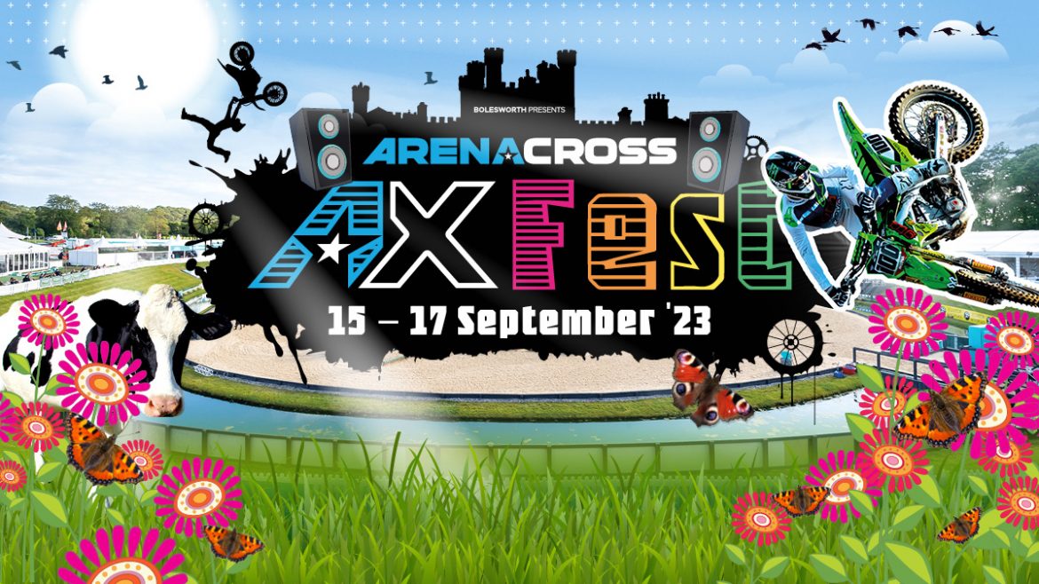 AXFest 3 days & 2 nights of adrenaline-fuelled entertainment